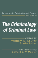 The Criminology of Criminal Law