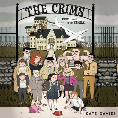 The Crims - Davies, Kate, Dr., and Hardingham, Fiona (Read by)