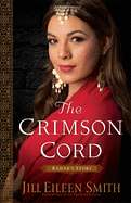 The Crimson Cord: Rahab's Story