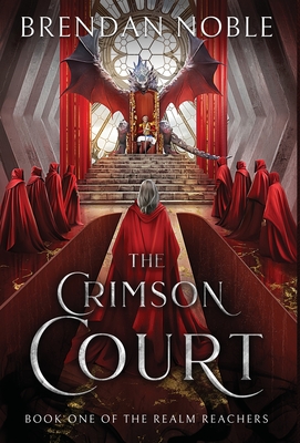 The Crimson Court - Noble, Brendan