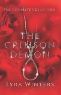 The Crimson Demon: The Complete Trilogy