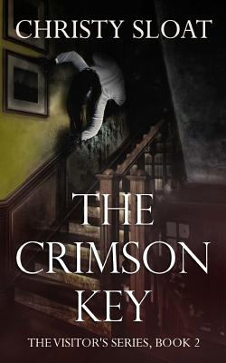 The Crimson Key - Sloat, Christy