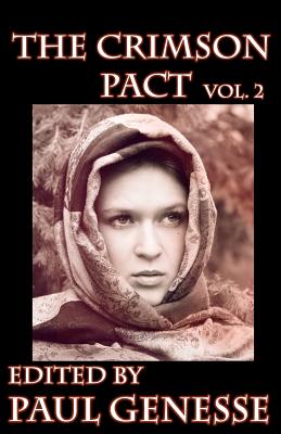 The Crimson Pact: Volume 2 - Myers, Suzzanne, and McCoy, Chante, and Tomlinson, Patrick