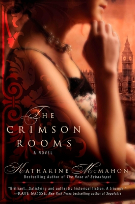 The Crimson Rooms - McMahon, Katharine