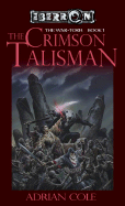 The Crimson Talisman: The War-Torn, Book 1