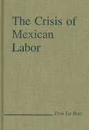 The Crisis of Mexican Labor