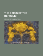 The Crisis of the Republic