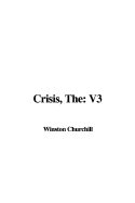 The Crisis: V3