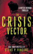 The Crisis Vector: Mitch Herron 7