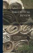 The Critical Review: Or, Annals Of Literature; Volume 6