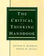 The Critical Thinking Handbook