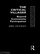The Critical Villager: Beyond Community Participation