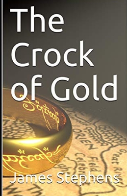 The Crock of Gold Annotated - Stephens, James