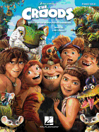 The Croods: Piano Solo: Music from the Motion Picture Soundtrack