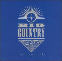 The Crossing - Big Country