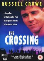 The Crossing - George Ogilvie