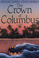 The Crown of Columbus - Dorris, Michael