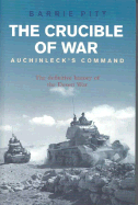 The Crucible of War: Auchinleck's Command v. 2