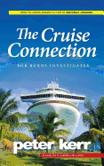 The Cruise Connection: Bob Burns Investigates