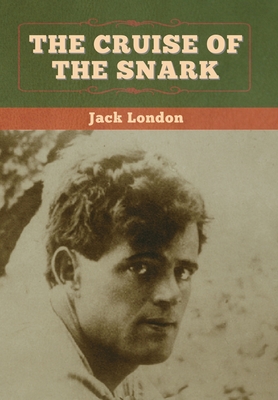 The Cruise of the Snark - London, Jack