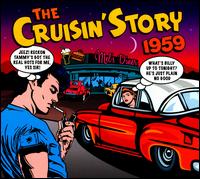 The Cruisin' Story 1959 - Various Artists