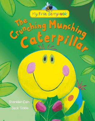 The Crunching Munching Caterpillar - Cain, Sheridan