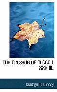 The Crusade of M CCC L XXX III.,