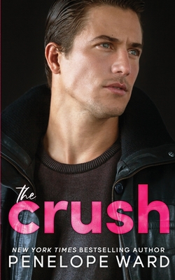 The Crush - Ward, Penelope