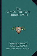 The Cry Of The Two-Thirds (1901)