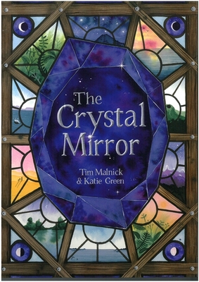 The Crystal Mirror and Other Stories - Malnick, Tim