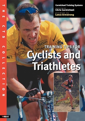 The CTS Collection: Training Tips for Cyclists and Triathletes - Systems, Carmichael Training (Creator), and Carmichael, Chris, and Armstrong, Lance (Foreword by)