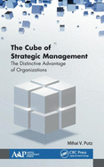 The Cube of Strategic Management: The Distinctive Advantage of Organizations