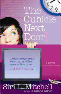 The Cubicle Next Door