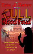 The Cull: Blood Feud