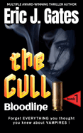 The Cull: Bloodline