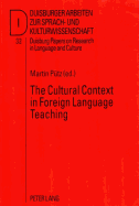 The Cultural Context in Foreign Language Teaching