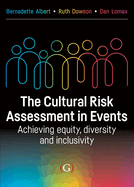 The Cultural Risk Assessment in Events: Achieving Equity, Diversity and Inclusivity