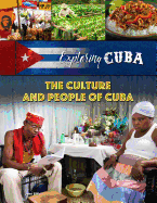 The Culture and People of Cuba