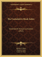 The Cumulative Book Index: Seventeenth Annual Cumulation (1915)
