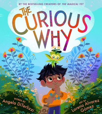 The Curious Why - Diterlizzi, Angela