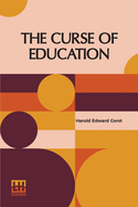 The Curse Of Education