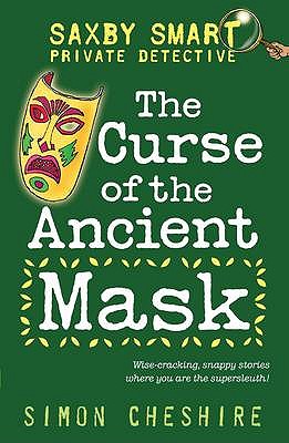 The Curse of the Ancient Mask - Cheshire, Simon
