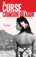 The Curse of the Crimson Dragon