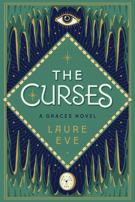 The Curses: A Graces Novel - Eve, Laure