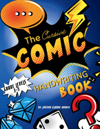 The Cursive Comic: Handwriting Book A-Z