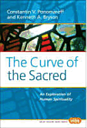 The Curve of the Sacred: An Exploration of Human Spirituality