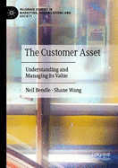 The customer asset: Understanding and managing its value