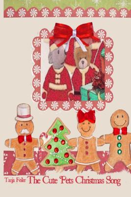 The Cute Pets Christmas Song: English Edition - Feiler F, Tanja