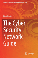 The Cyber Security Network Guide
