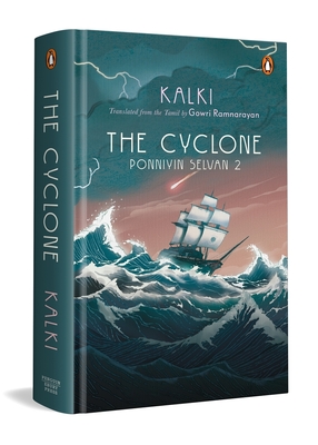 The Cyclone: Ponniyin Selvan Two - Kalki
